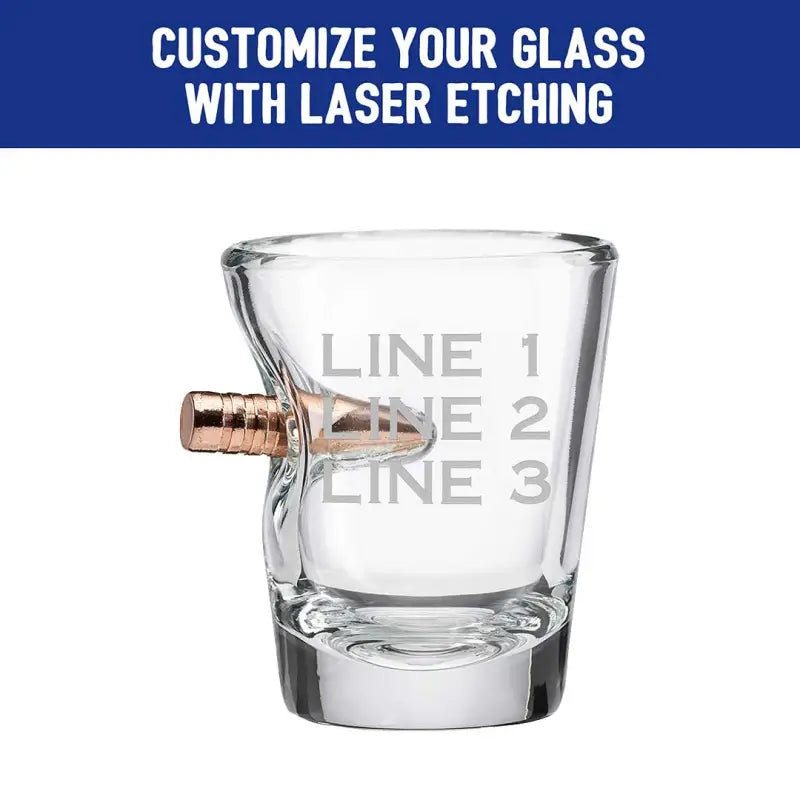 BenShot Shot Glass with real bullet and customizable laser etching lines