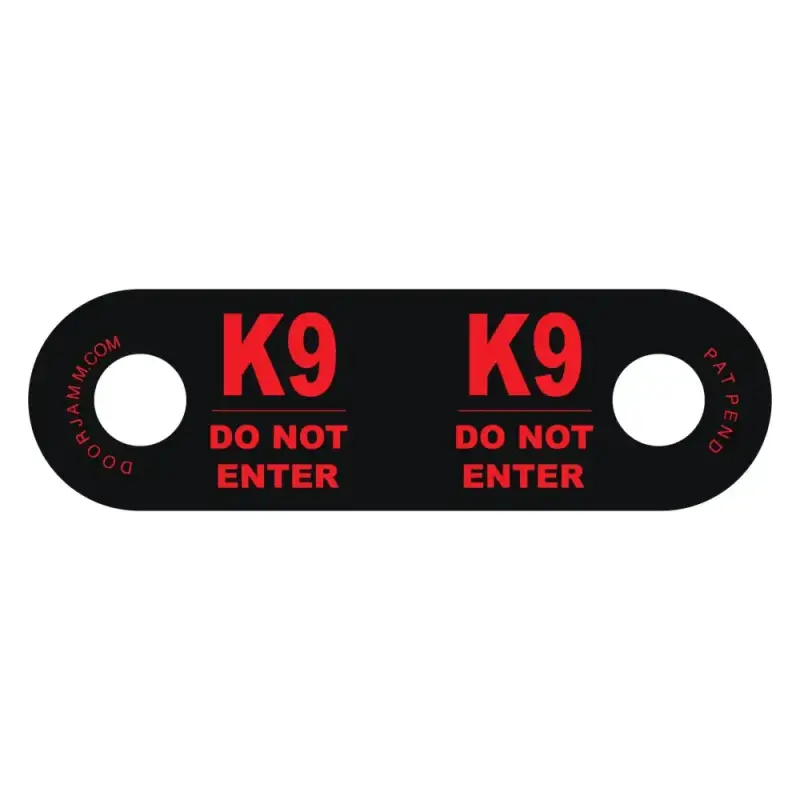 Black door sign featuring red K9 DO NOT ENTER text for First Responders and firefighters