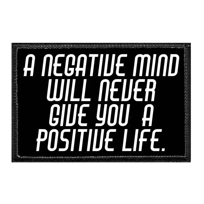 Black and white removable patch featuring motivational text on a Velcro loop surface