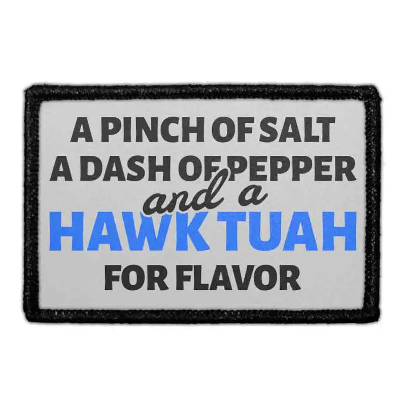 Black and white sign with Hawk Tuah in blue for a removable patch with velcro loop surface