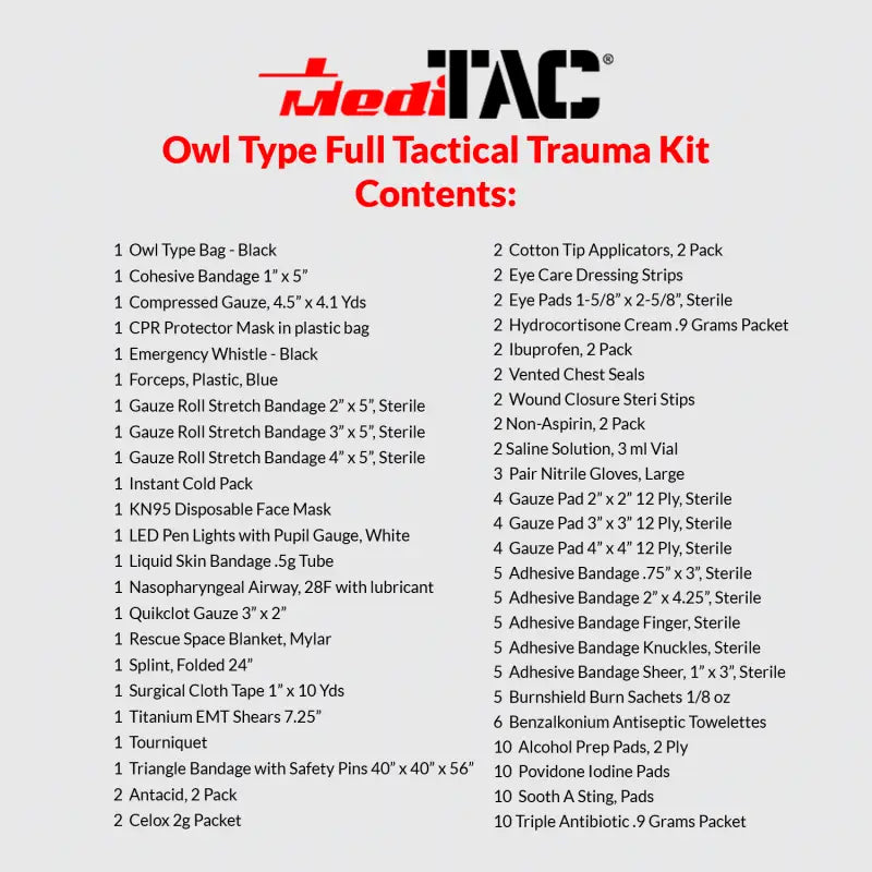 Owl Type Full Tactical Trauma Kit contents for first responders, firefighter, police use