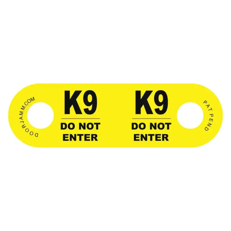 Yellow K9 DO NOT ENTER warning tag for K9 DoorJamm, ideal for first responders