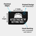 Black removable patch with white text reading AFTER THIS WE’RE GETTING TACO for 1-Star Cooking
