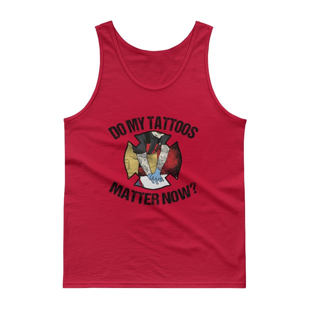 Do my tattoos matter now? - Firefighter Tank Chief Miller Apparel