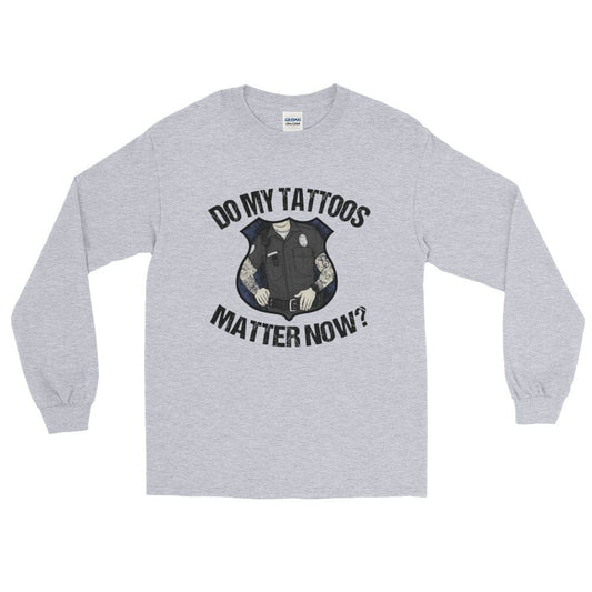 Do my tattoos matter now? - Police Long Sleeve Chief Miller Apparel