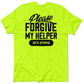 My Helper - Safety Yellow T-Shirt