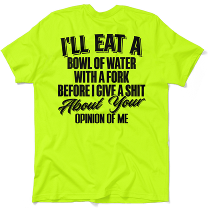 Opinion Of Me - Safety Yellow T-Shirt