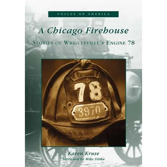 A Chicago Firehouse - Paperback