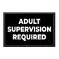 Adult Supervision Required - Removable Patch - Patch