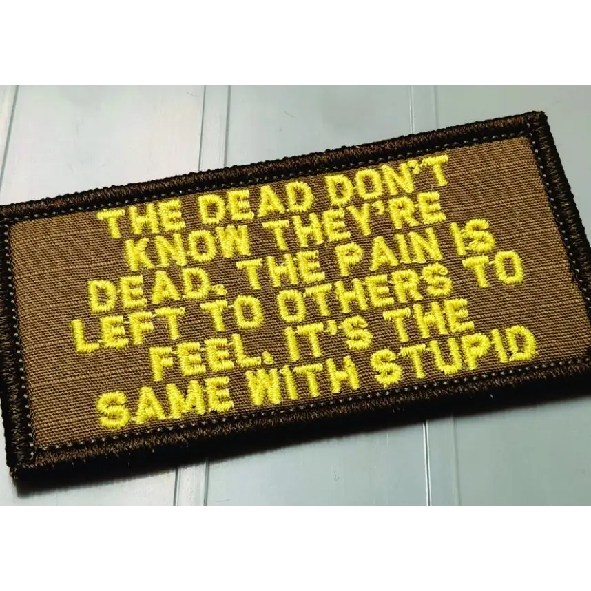 As Seen on Socials - Dead Don’t Know They’re Dead - 2x4 Patch - Coyote w/Yellow - Patches