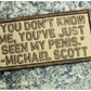 As Seen on Socials - ’You Don’t Know Me You’ve Just Seen My Penis’ - 2x4 Patch - Coyote w/Coyote - Patches