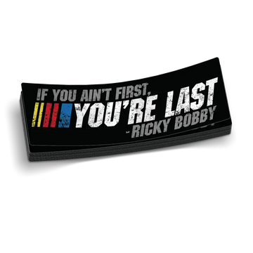 Black bumper sticker decal named If Your Not First for big personality on your vehicle