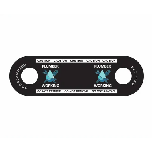 Black Caution Plumber Working tag on PLUMBER DoorJamm in vibrant colors