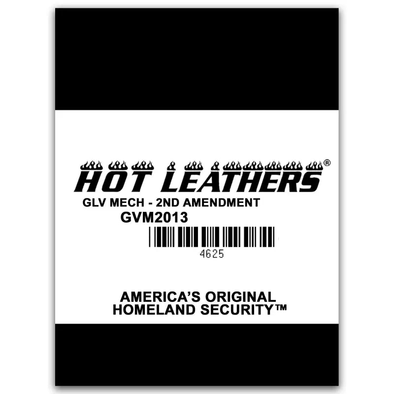 Black and white label for Hot Leathers GVM2013 2nd Amendment Mechanics Gloves