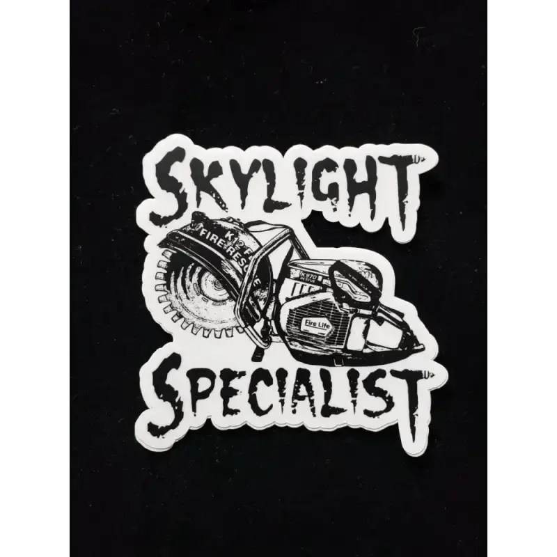 Black and white Skylight Specialist sticker design with chainsaw graphic for firefighters