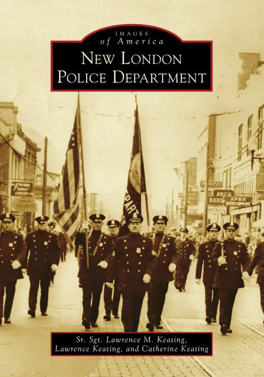 Book cover of New London Police Department featuring historic police march in black and white