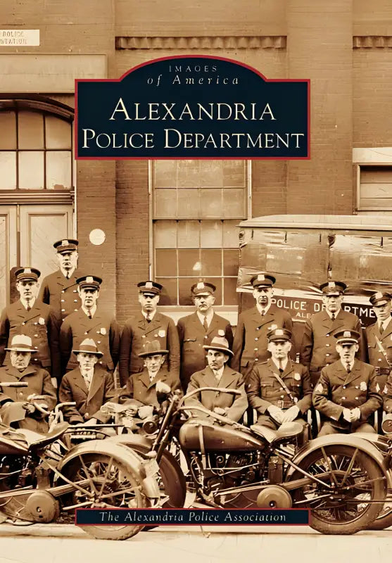 Book cover of Alexandria Police Department featuring historical photo of officers on motorcycles