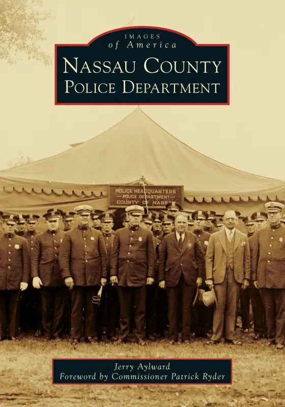 Book cover featuring a historical photo of the Nassau County Police Department