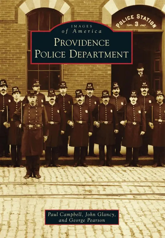 Book cover featuring a historic photo of Providence Police Department officers in uniform