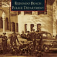 Book cover of Redondo Beach Police Department with sepia-toned historical photograph