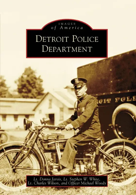Vintage police officer on motorcycle book cover for Detroit Police Department