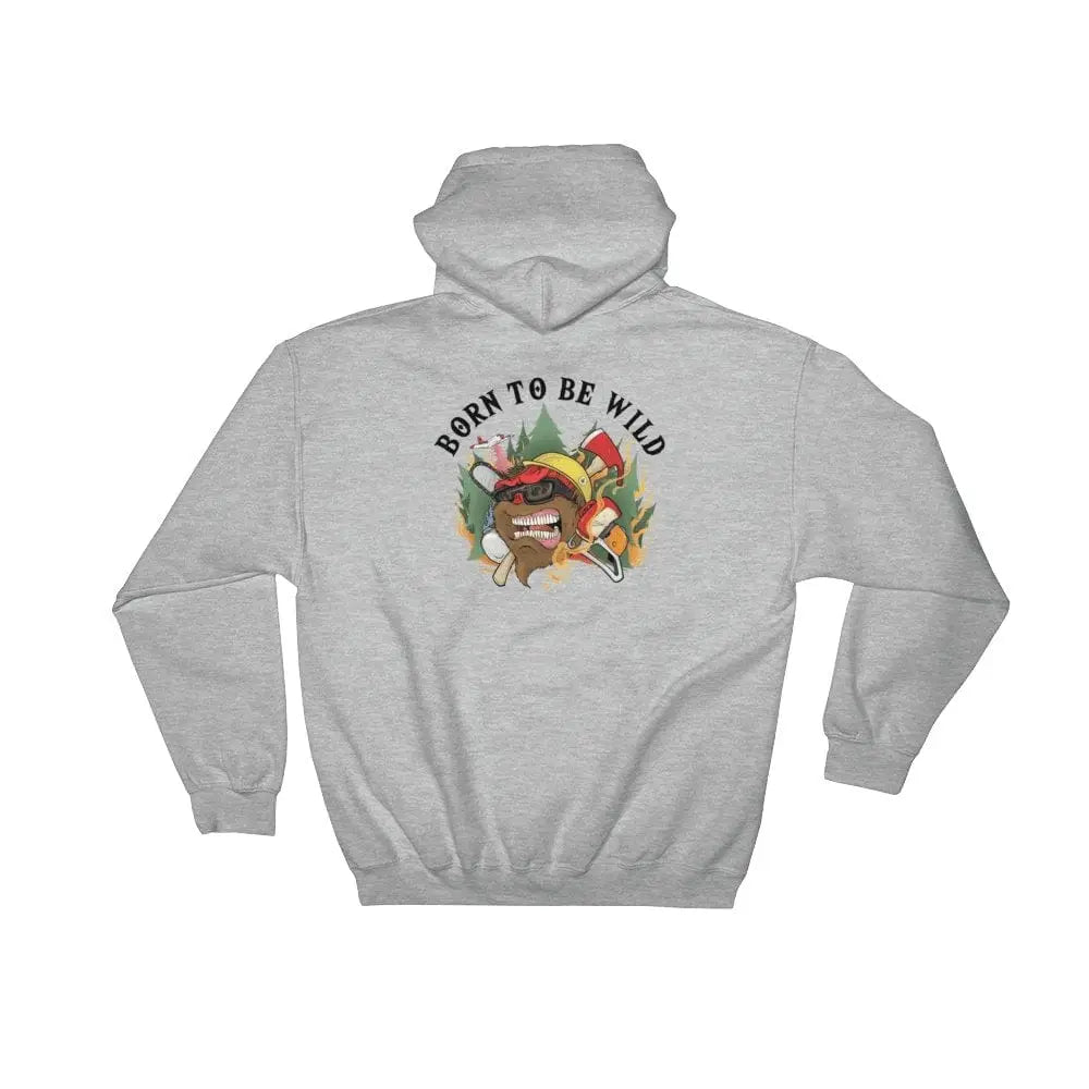 Born To Be Wild - Hoodie - Chief Miller Apparel