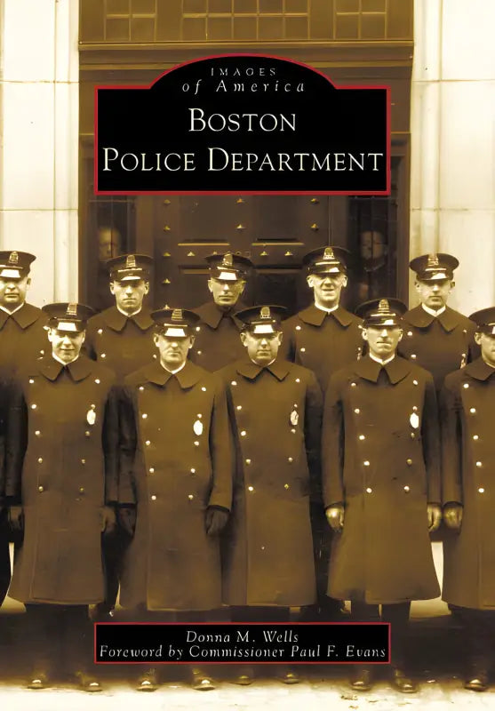 Book cover of Boston Police Department featuring historical uniformed officers