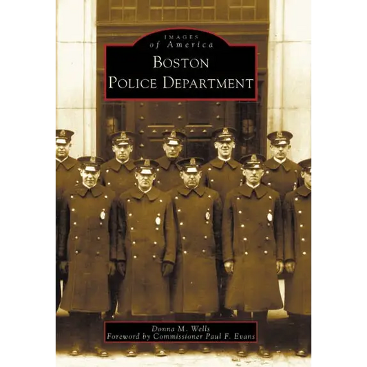 Book cover of Boston Police Department featuring historical uniformed officers