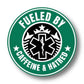 Caffeine & Hatred Sticker - Chief Miller Apparel