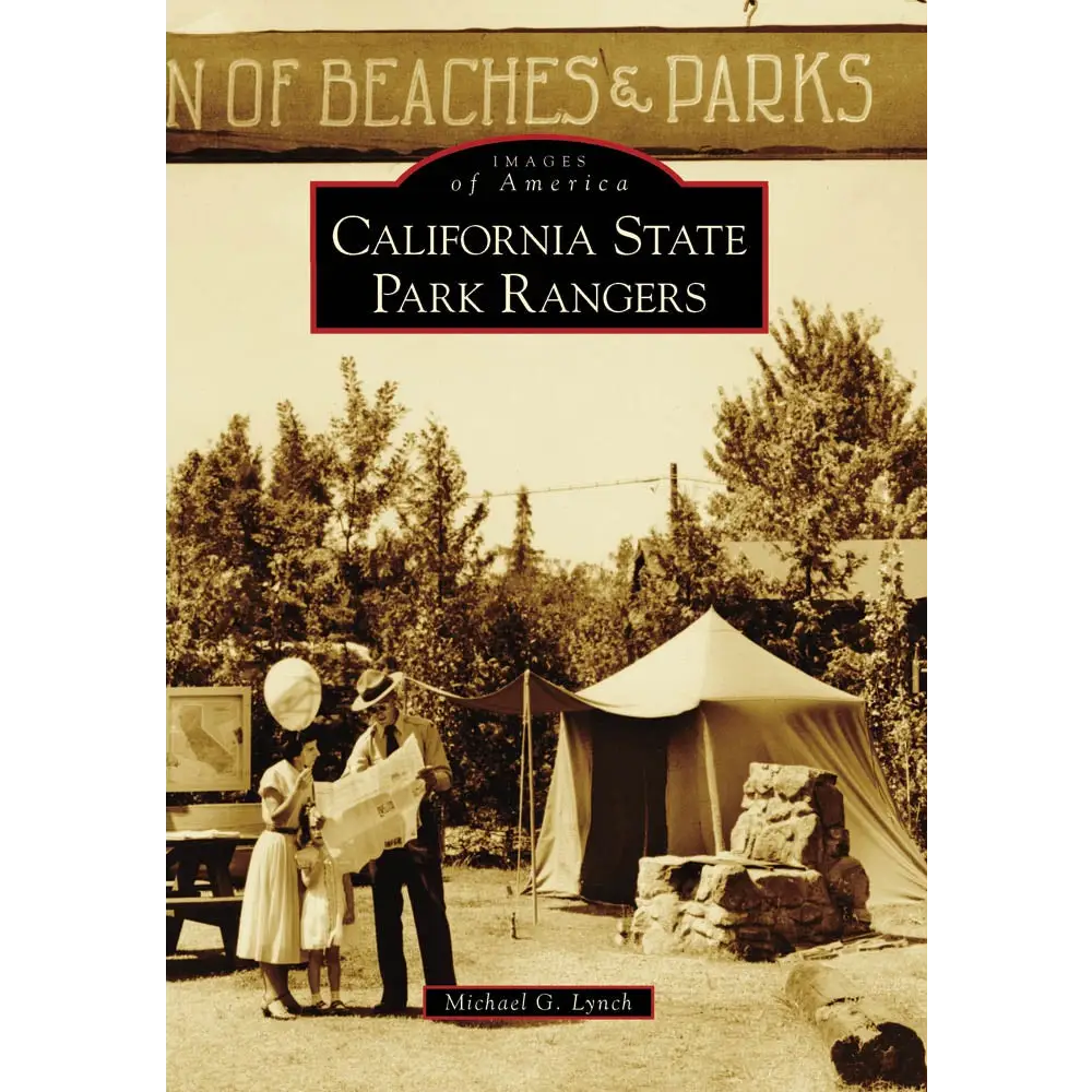 California State Park Rangers - Paperback