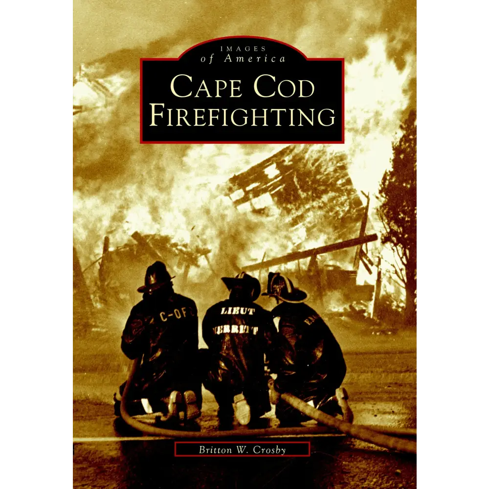 Cape Cod Firefighting - Paperback