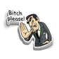 Cartoon sticker of a suit-clad person dismissing with text Bitch Please for blue collar workers