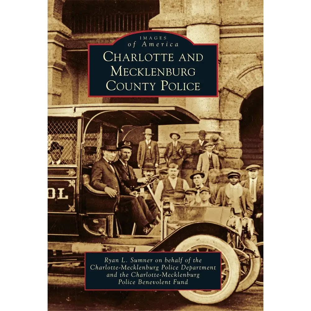 Charlotte and Mecklenburg County Police - Paperback