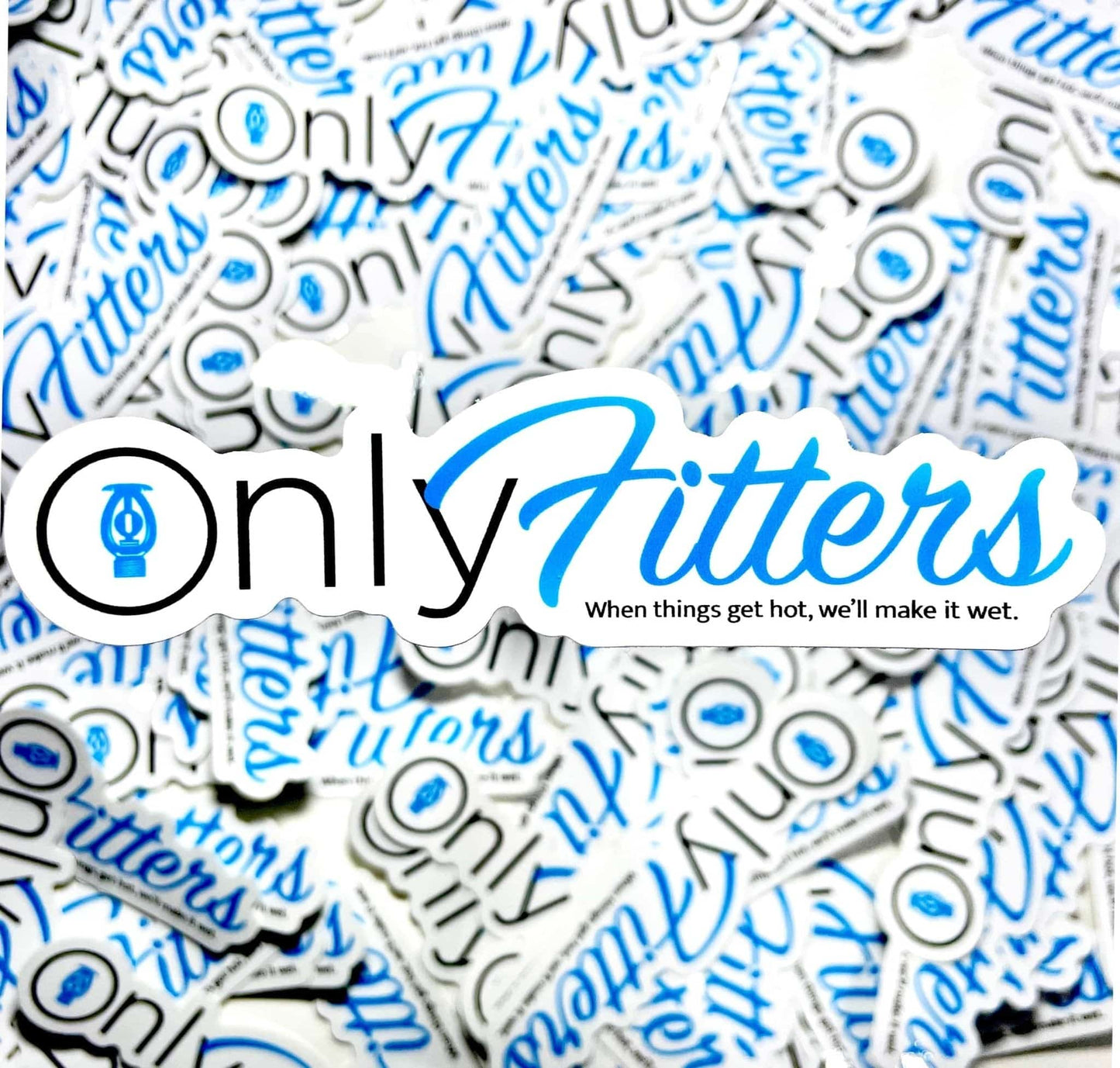 Chief Miller Stickers Only Fitters "Make it wet" Apparel