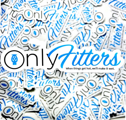 Chief Miller Stickers Only Fitters "Make it wet" Apparel