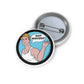 Circular pin button featuring a cartoon character asking Got Waivers for Got Wavers Pin