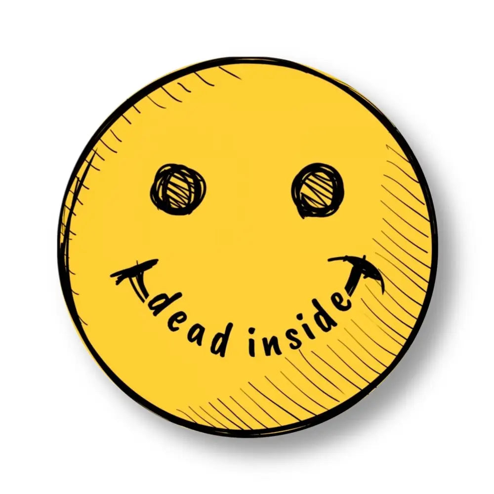 Dead Inside sticker - Chief Miller Apparel