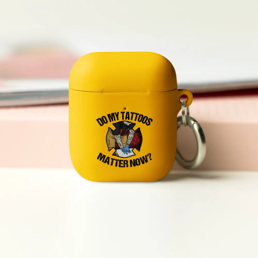 Do My Tattoos Matter AirPods case - Chief Miller Apparel