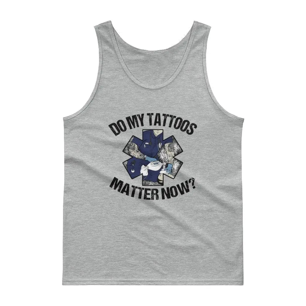 Do my tattoos matter now?- EMS Tank - Chief Miller Apparel