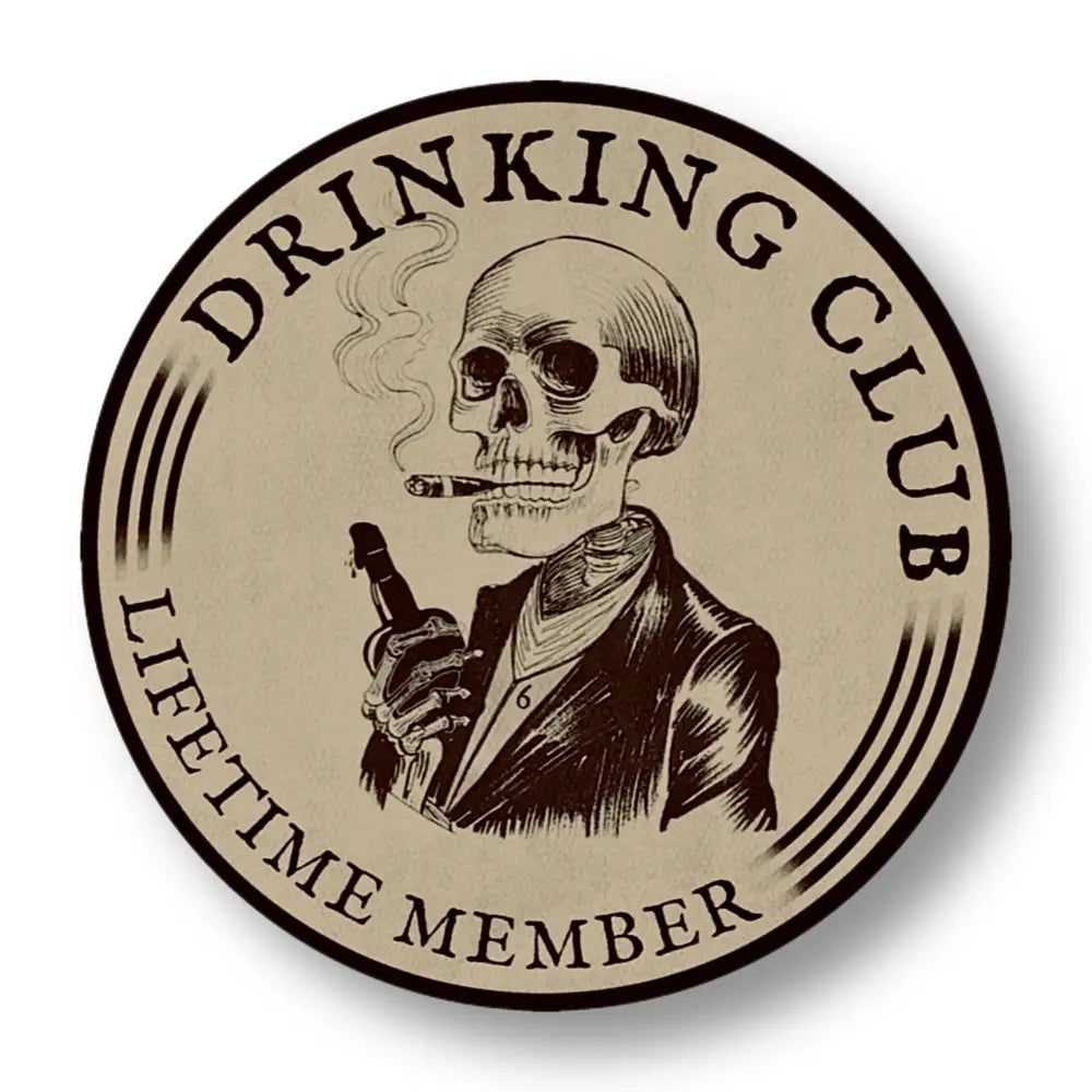 Drinking Club Sticker - Chief Miller Apparel