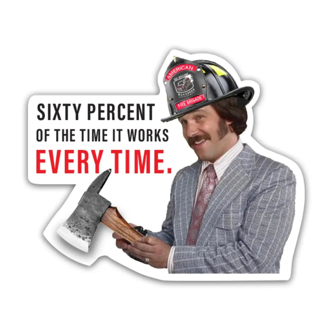 Every Time Sticker - Chief Miller Apparel