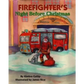 Firefighter’s Night Before Christmas - Hardcover