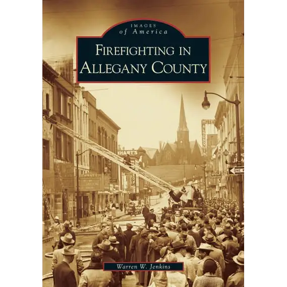 Firefighting in Allegany County - Paperback