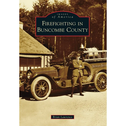 Firefighting in Buncombe County - Paperback