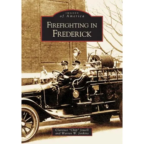 Firefighting in Frederick - Paperback