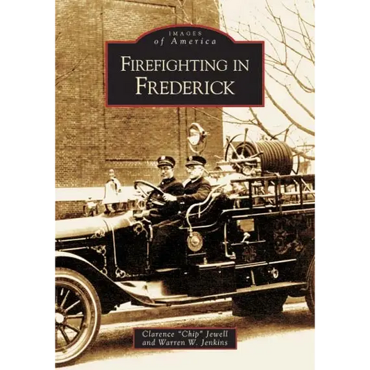 Firefighting in Frederick - Paperback