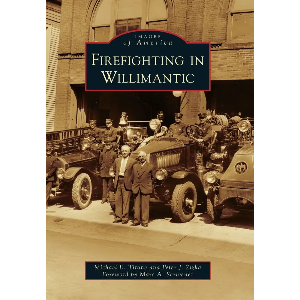 Firefighting in Willimantic - Paperback