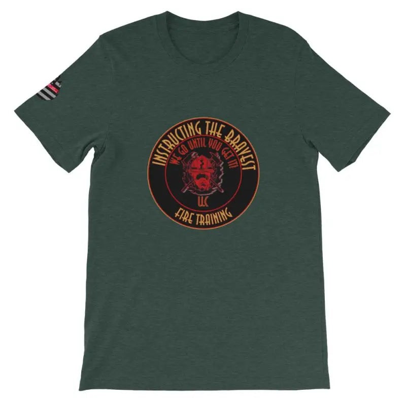 Forest green Instructing the Bravest short sleeve t-shirt with fire training logo