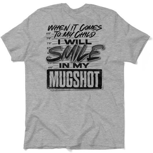 Humorous text on a Heather Grey T-Shirt named Mugshot, perfect for casual wear