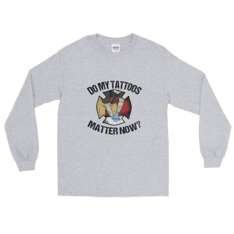 Light gray firefighter long sleeve with Do My Tattoos Matter Now text and eagle graphic